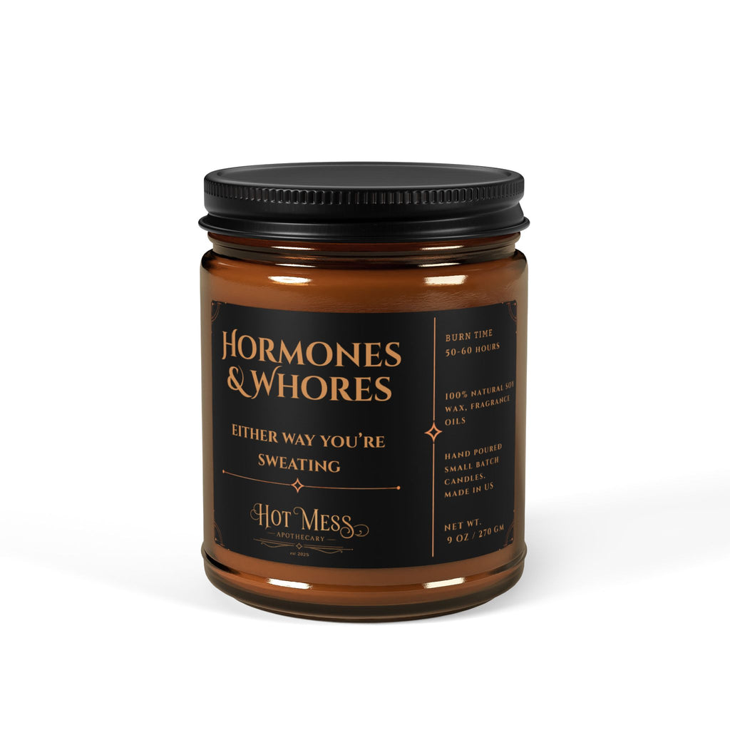 Hormones & Whores candle, Scented Soy Candle in Amber Jar