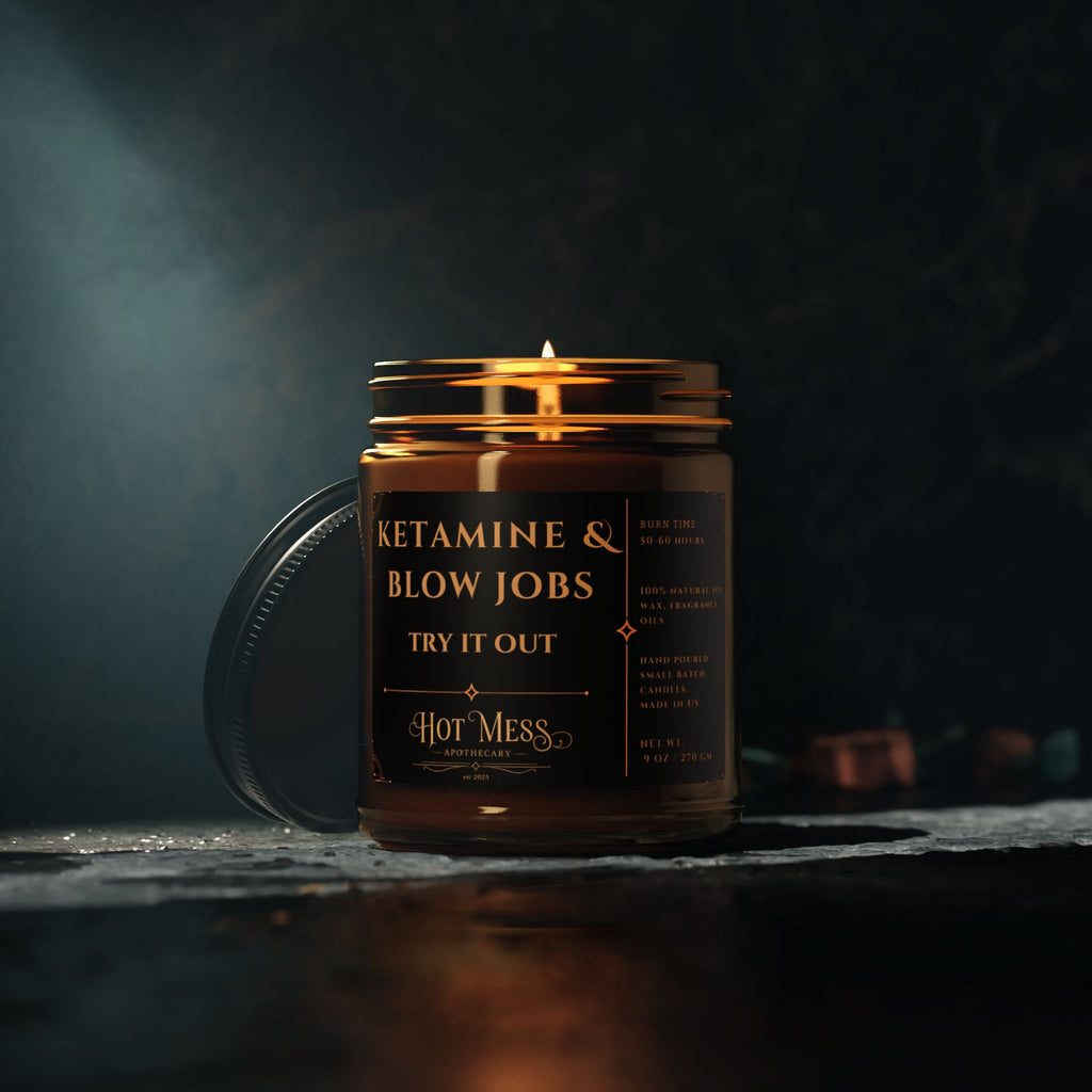 Ketamine & Blow Jobs Candle | Soy Candle