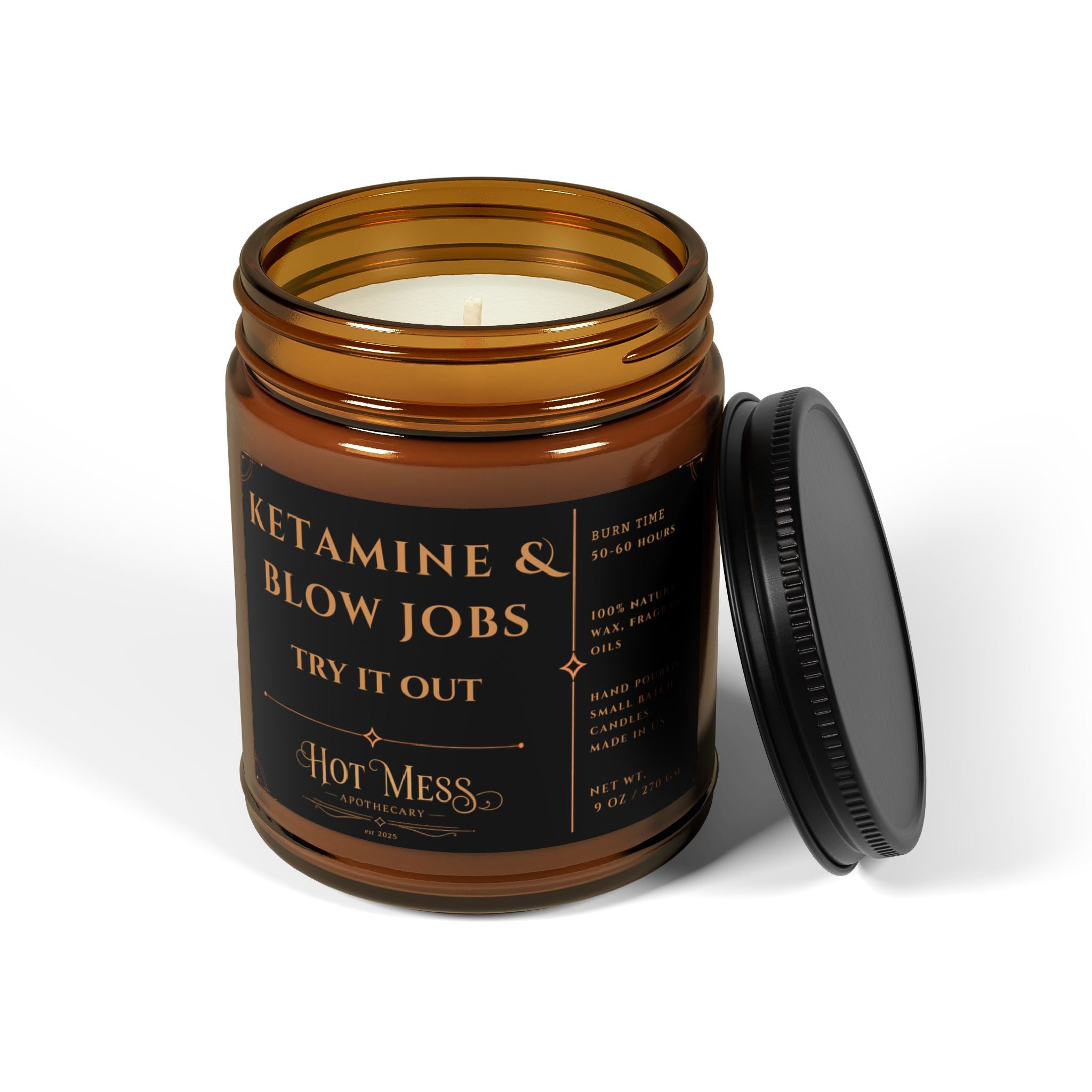 Ketamine & Blow Jobs Candle | Soy Candle