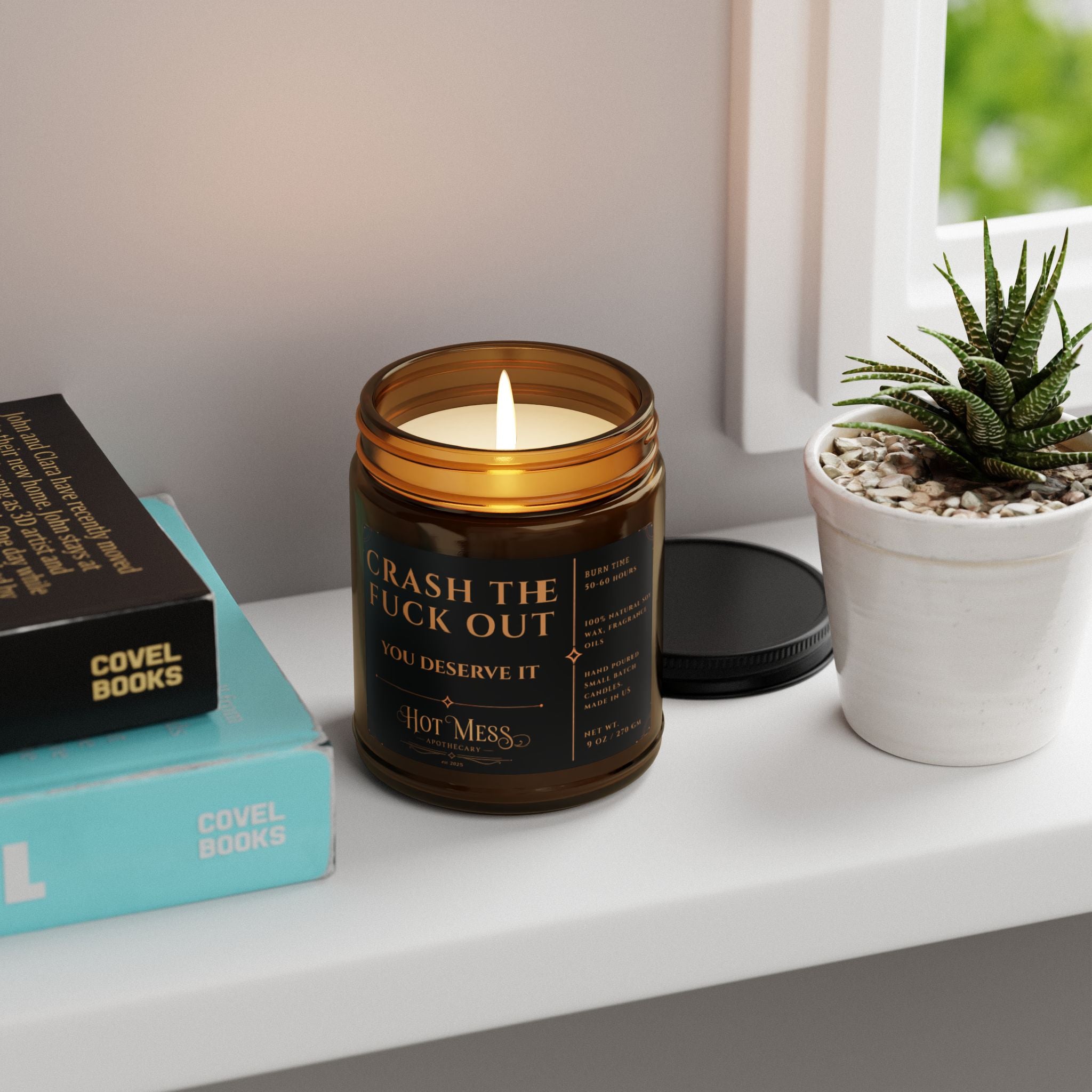 Crash the Fuck Out Candle | Amber Jar Soy Candle